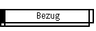 Bezug